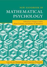 Cover image for New Handbook of Mathematical Psychology: Volume 3, Perceptual and Cognitive Processes