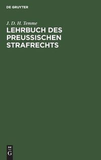 Cover image for Lehrbuch Des Preussischen Strafrechts