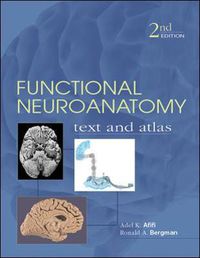 Cover image for Functional Neuroanatomy: Text and Atlas