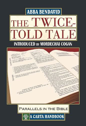 Cover image for The Twice-Told Tale: Parallels in the Bible