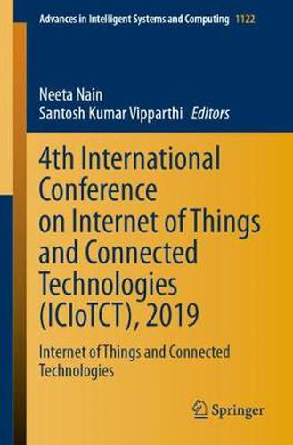 Cover image for 4th International Conference on Internet of Things and Connected Technologies (ICIoTCT), 2019: Internet of Things and Connected Technologies