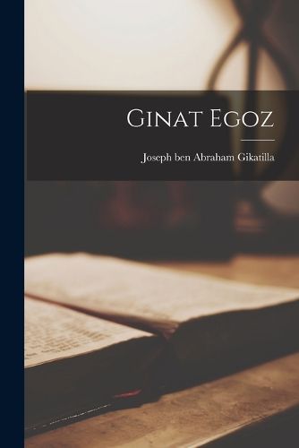 Cover image for Ginat Egoz