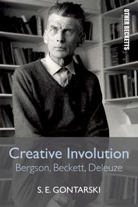 Cover image for Creative Involution: Bergson, Beckett, Deleuze