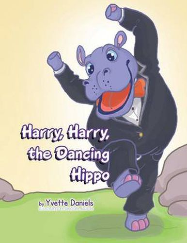 Cover image for Harry, Harry, the Dancing Hippo