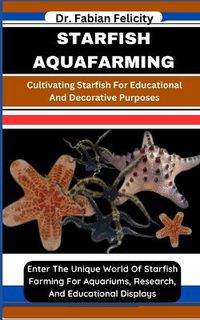 Cover image for Starfish Aquafarming