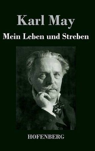 Mein Leben und Streben