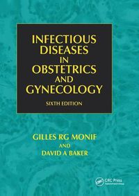 Cover image for Infectious Diseases in Obstetrics and Gynecology