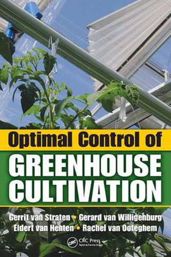 Cover image for Optimal Control of Greenhouse Cultivation