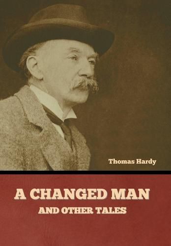 Cover image for A Changed Man and Other Tales