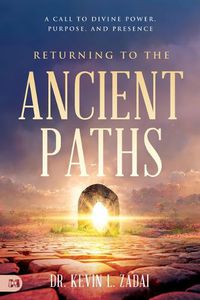 Cover image for Returning to the Ancient Paths