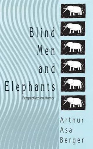 Cover image for Blind Men and Elephants: Perspectives on Humor