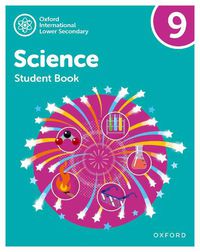 Cover image for Oxford International Science: Student Book 9