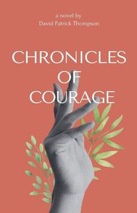 Cover image for Chronicles of Courage