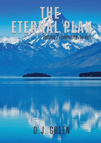 Cover image for The Eternal Plan Volume 2 - Removing the Veil