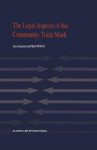 Cover image for The Legal Aspects of the Community Trade Mark