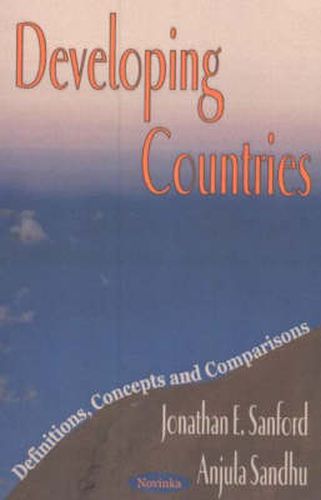 Cover image for Developing Countries: Definitions, Concepts & Comparisons