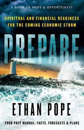 Cover image for Prepare: Spiritual and Financial Readiness for the Coming Economic Storm