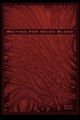 Cover image for Waiting for Dried Blood