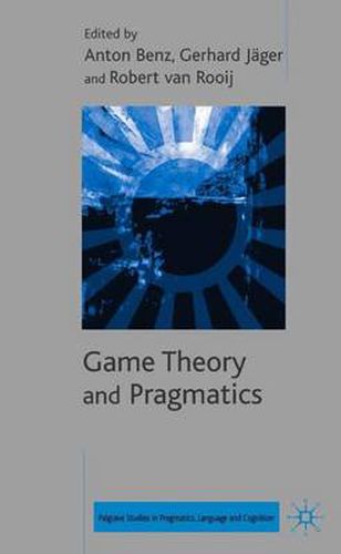 Cover image for Game Theory and Pragmatics