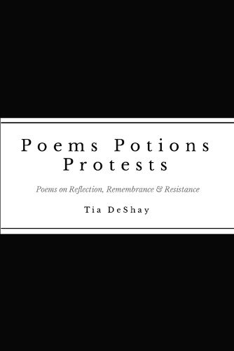 Cover image for Poems Potions Protests