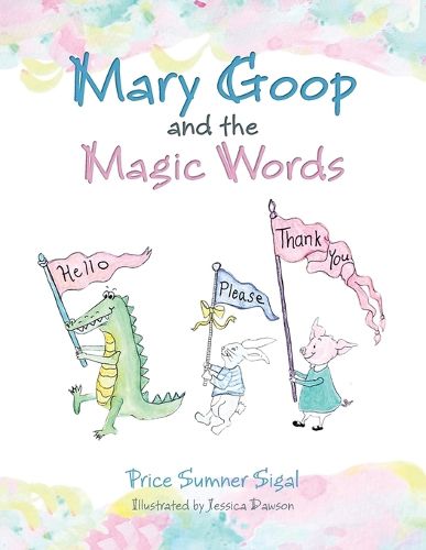 Mary Goop and the Magic Words