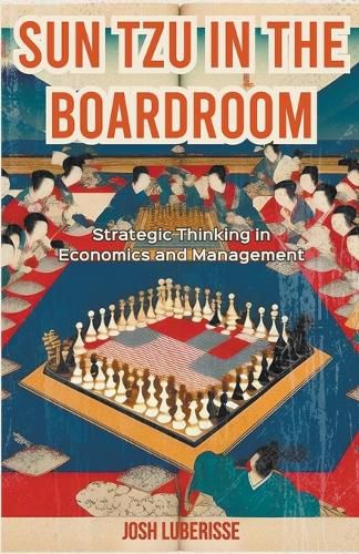 Cover image for Sun Tzu in the Boardroom