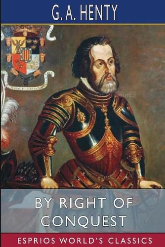 Cover image for By Right of Conquest (Esprios Classics)