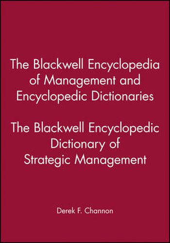 Cover image for The Blackwell Encyclopedic Dictionary of Strategic Management