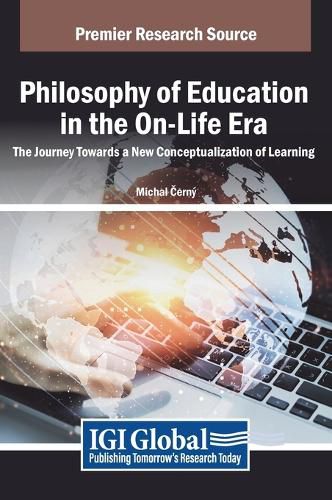 Cover image for Philosophy of Education in the On-Life Era