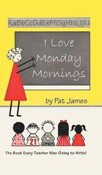 Cover image for I Love Monday Mornings