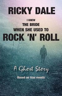 Cover image for I knew the bride when she used to rock 'n' roll