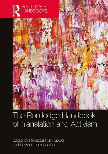 Cover image for The Routledge Handbook of Translation and Activism