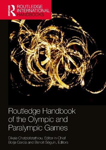 Cover image for Routledge Handbook of the Olympic and Paralympic Games