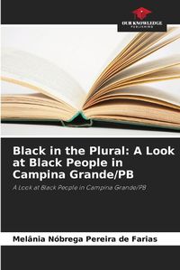 Cover image for Black in the Plural