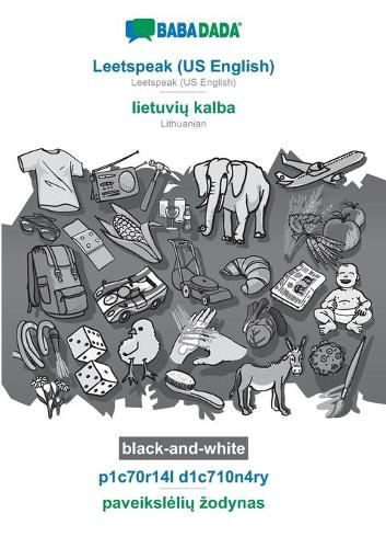 Cover image for BABADADA black-and-white, Leetspeak (US English) - lietuvi&#371; kalba, p1c70r14l d1c710n4ry - paveiksleli&#371; zodynas: Leetspeak (US English) - Lithuanian, visual dictionary