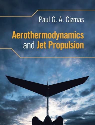 Cover image for Aerothermodynamics and Jet Propulsion