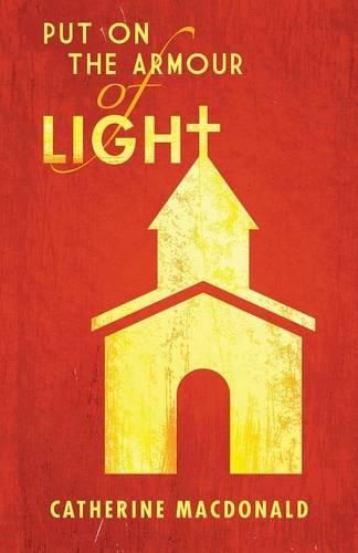 Cover image for Put on the Armour of Light