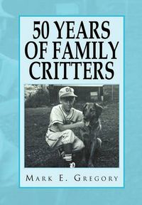 Cover image for 50 Years of Family Critters