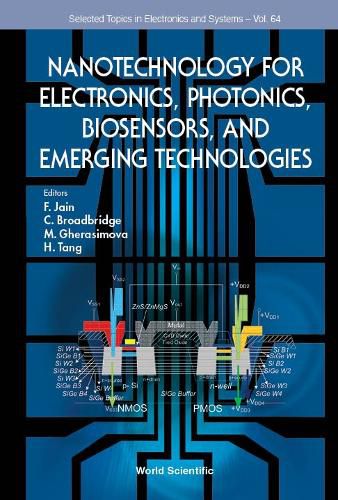 Cover image for Nanotechnology For Electronics, Photonics, Biosensors, And Emerging Technologies