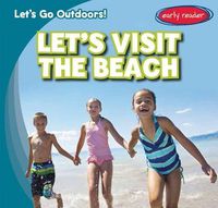 Cover image for Let's Visit the Beach