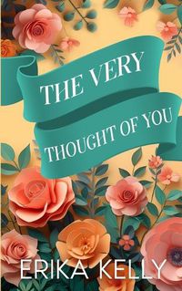 Cover image for The Very Thought Of You (Alternate Special Edition Cover)