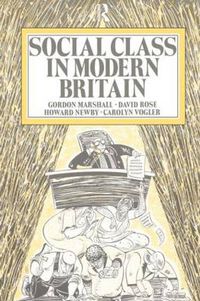 Cover image for Social Class in Modern Britain