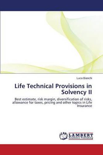 Cover image for Life Technical Provisions in Solvency II