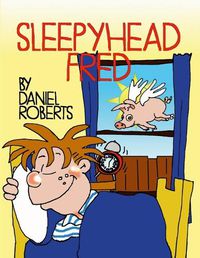 Cover image for Sleepyhead Fred