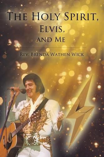 Cover image for The Holy Spirit, Elvis, and Me