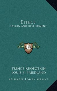 Cover image for Ethics: Origin and Development