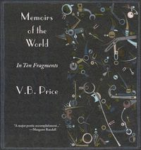 Cover image for Memoirs of the World, in Ten Fragments