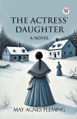 Cover image for The Actress' DaughterA Novel (Edition1)