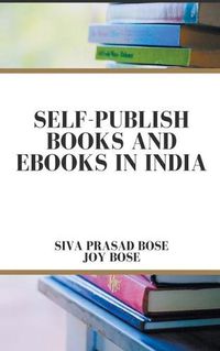 Cover image for Self Publish Books and e-Books in India