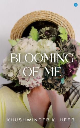 Cover image for Blooming of Me